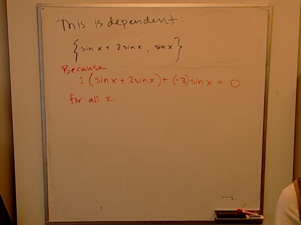 A photo of a whiteboard titled: A linearly dependent set