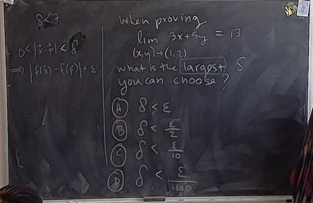 Multiple Choice Delta-Epsilon A photo of a whiteboard titled: Multiple Choice Delta-Epsilon